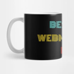 Best Webmaster Ever - Nice Birthday Gift Idea Mug